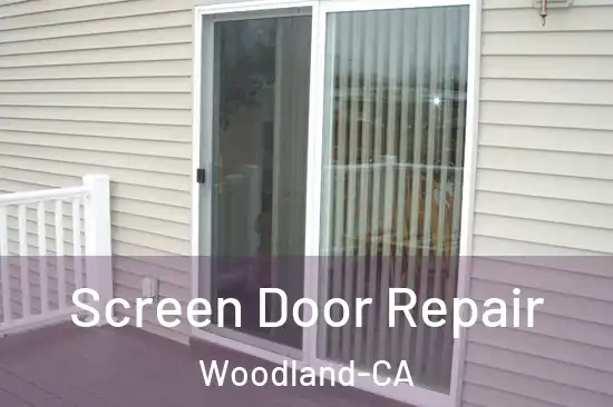 Screen Door Repair Woodland-CA